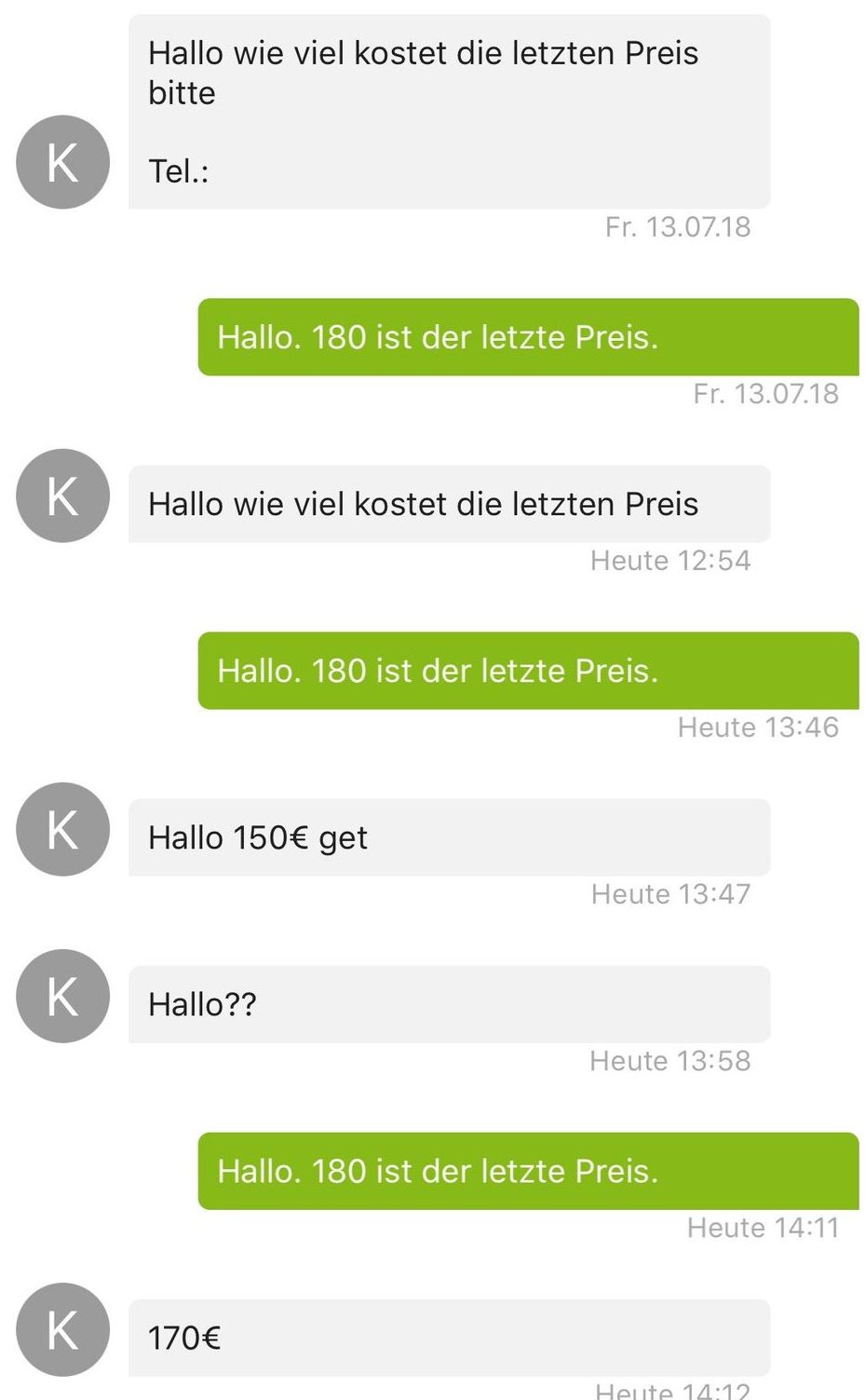 „Was ist letzte Preis?“ Schreiblehrling